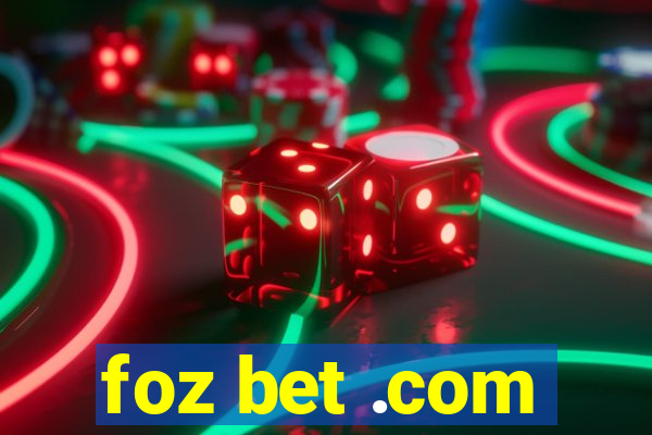 foz bet .com